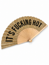 Abanico It´s Fucking Hot