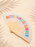 Abanico Hotter Than Last Summer