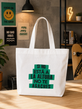 Tote Bag Si no está